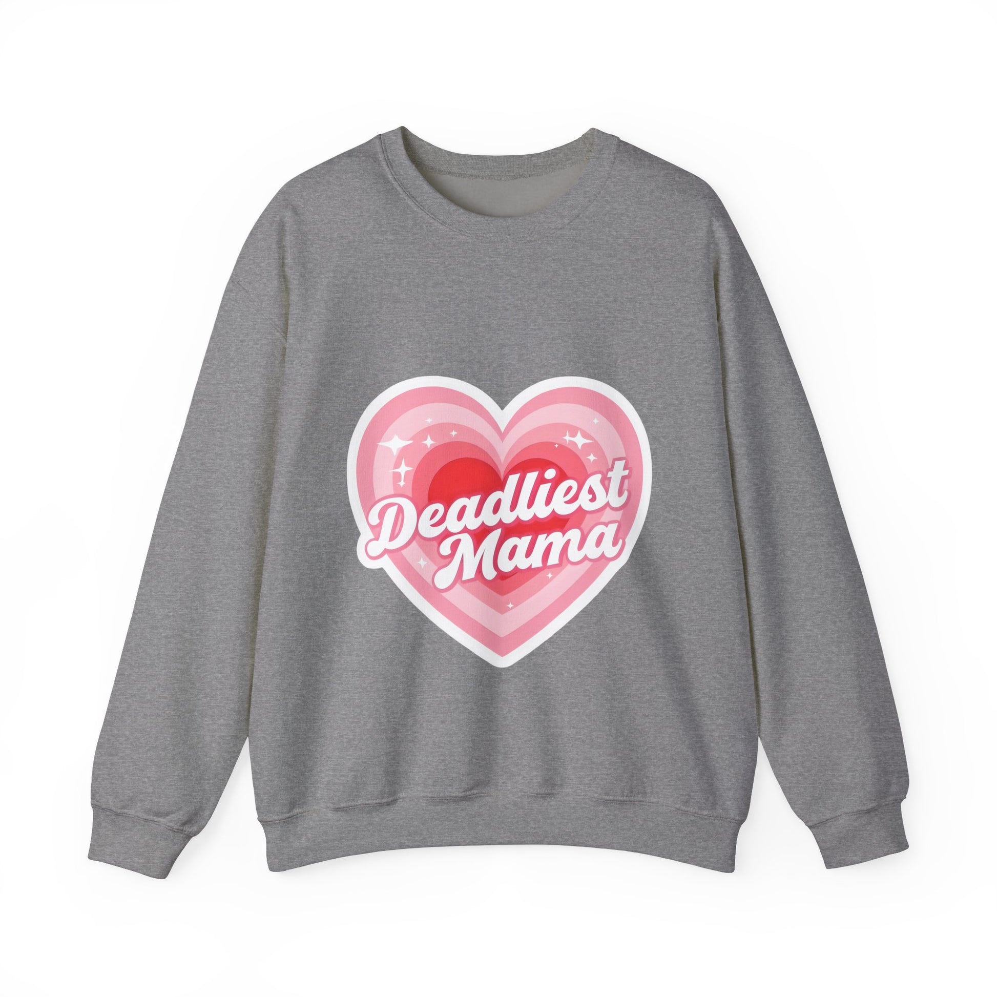 Deadliest Mama (Pink Heart) Crewneck Sweatshirt - Various Colours