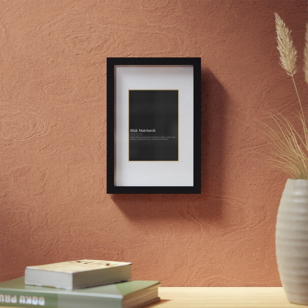 Framed Print - Blak Matriarch