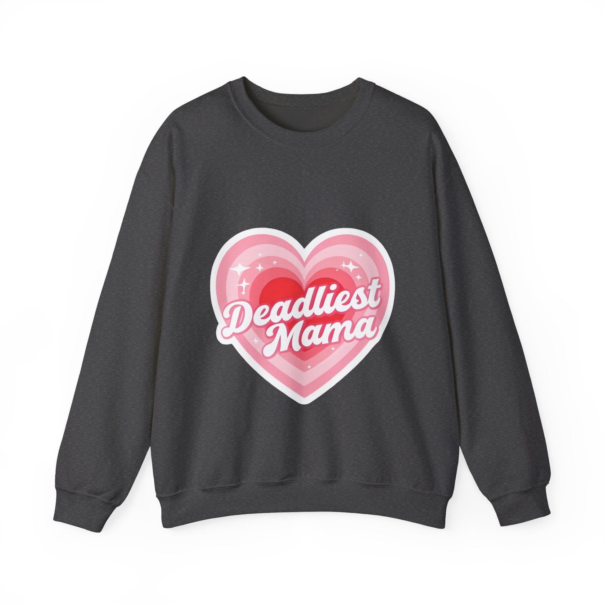 Deadliest Mama (Pink Heart) Crewneck Sweatshirt - Various Colours