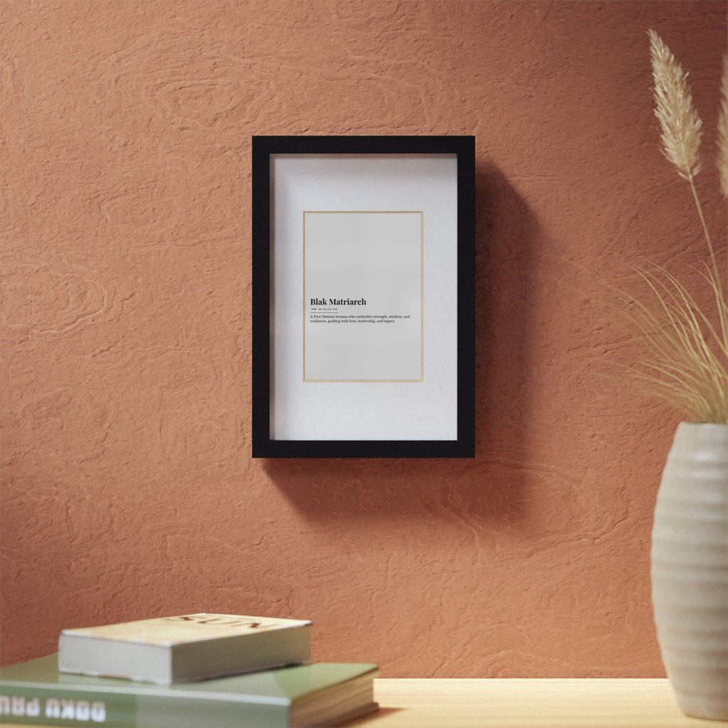Framed Print - Blak Matriarch