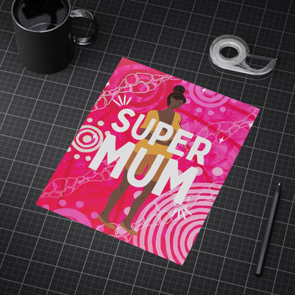 Small Unframed Prints - Super Mum