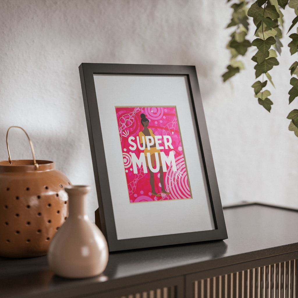 Framed Print - Super Mum