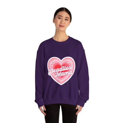 Deadliest Mama (Pink Heart) Crewneck Sweatshirt - Various Colours