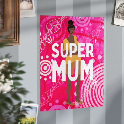 Small Unframed Prints - Super Mum