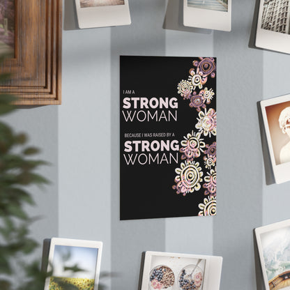Small Unframed Prints - I am a Strong Woman