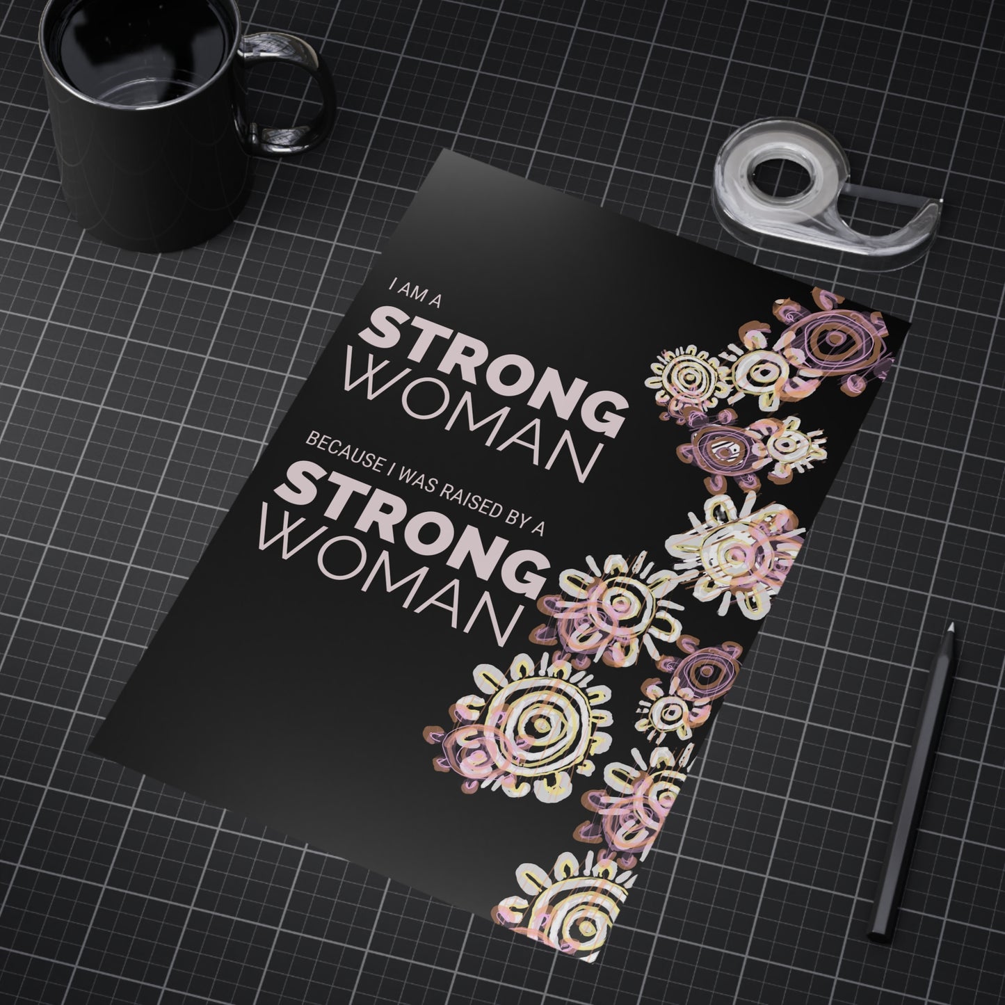 Small Unframed Prints - I am a Strong Woman