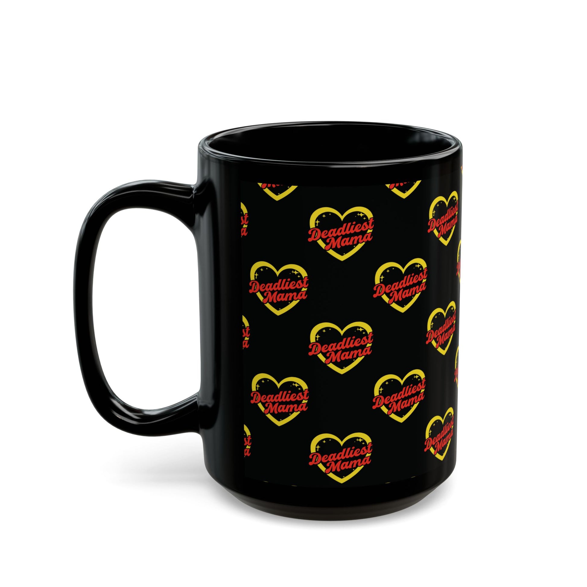Deadliest Mama Black Mug