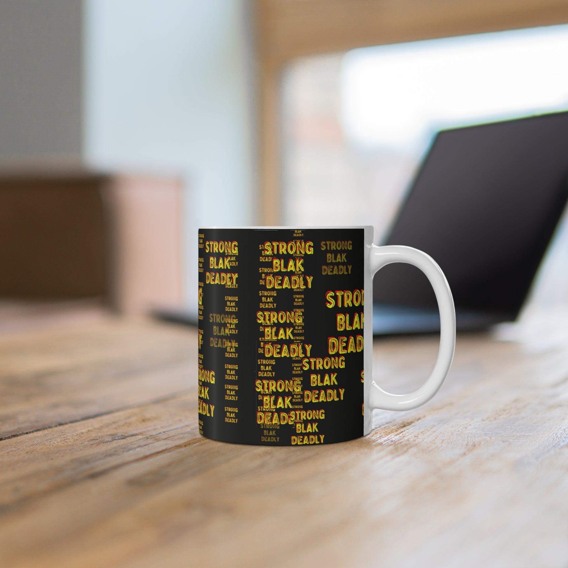 Ceramic Coffee Mug - Strong, Blak, Deadly by Ebony Allen