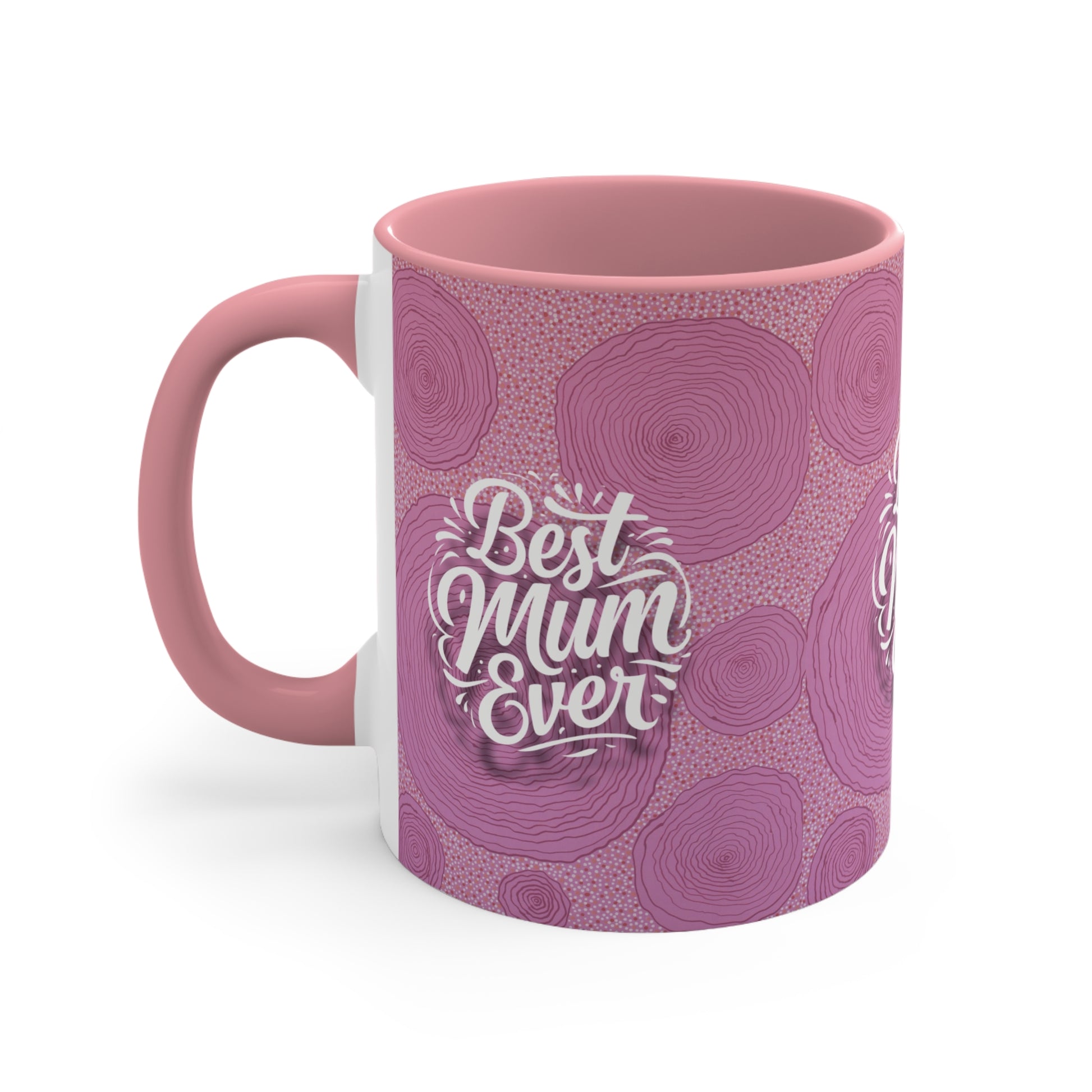 Best Mum Ever Mug in Pink