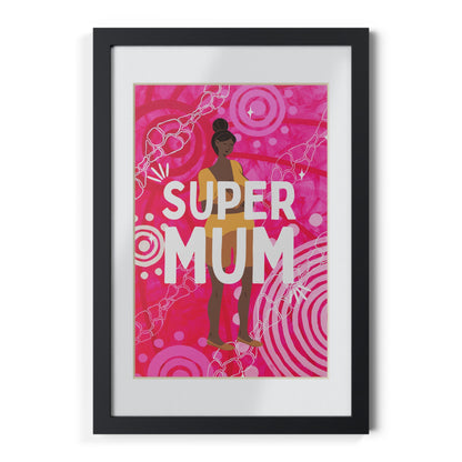 Framed Print - Super Mum