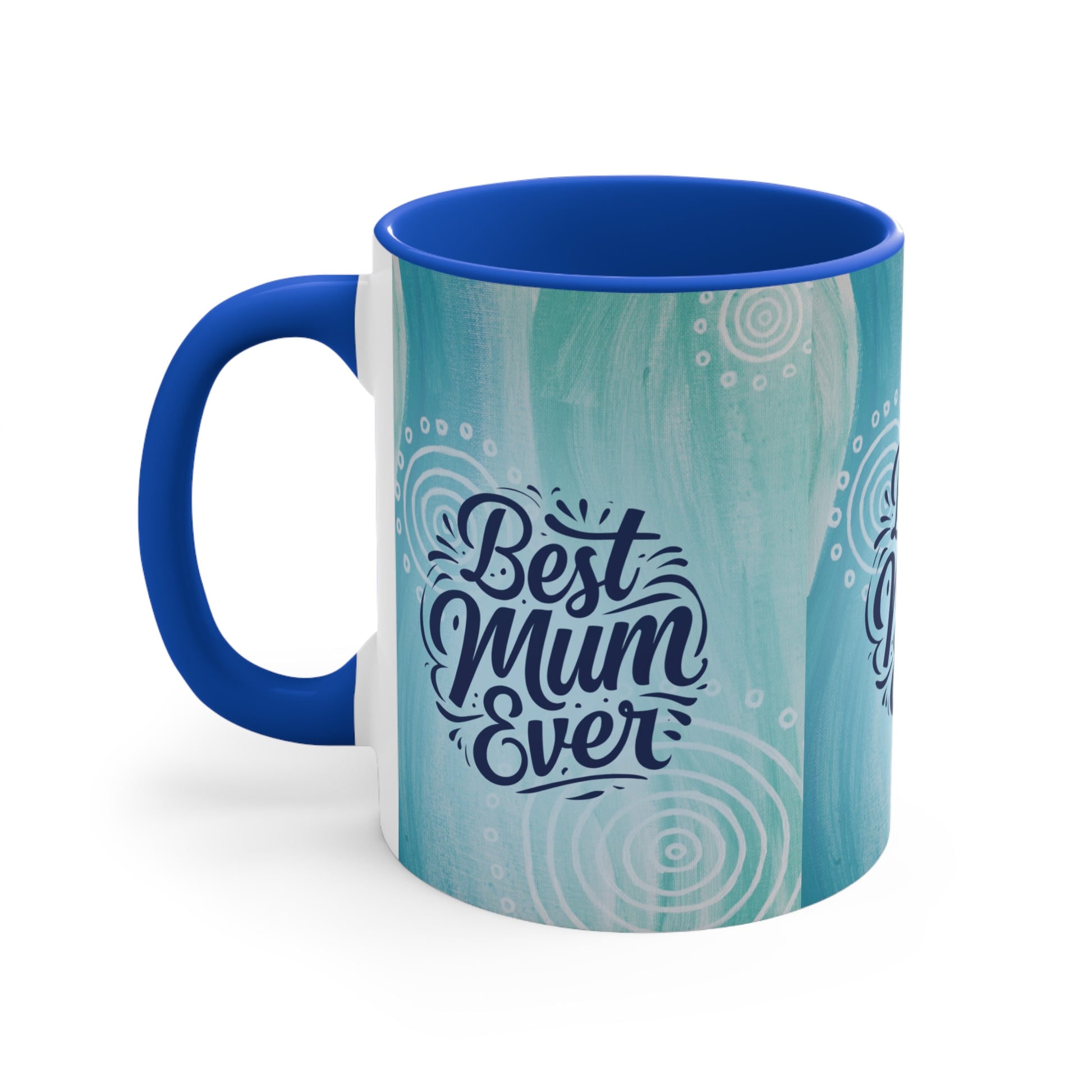 Best Mum Ever Mug in Blue
