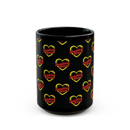 Deadliest Mama Black Mug